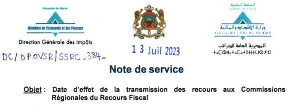 Date d'effet de la transmission des recours aux Commissions  Régionales du Recours Fiscal