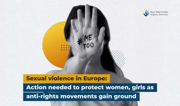 Sexual violence in Europe: Action needed to protect women, girls as anti-rights movements gain ground