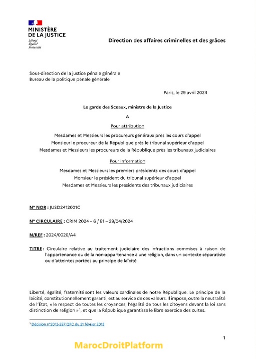 Une circulaire aux procureurs de 29 avril 2024 visant à contrer les violences envers les personnes perçues comme insuffisamment religieuses.