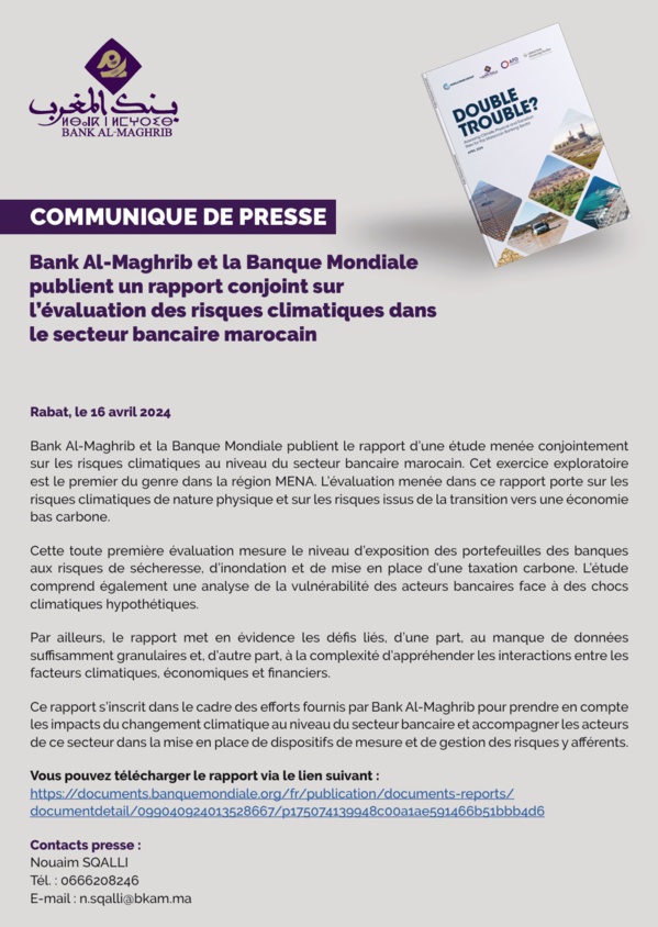 Bank Al-Maghrib et la Banque Mondiale publient un rapport conjoint sur l’évaluation des risques climatiques dans le secteur bancaire marocain