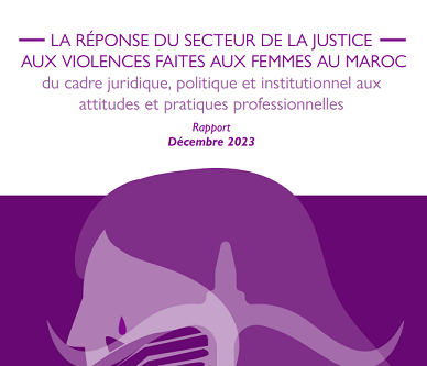 LA RÉPONSE DU SECTEUR DE LA JUSTICE À LA VIOLENCE CONTRE LES FEMMES AU MAROC