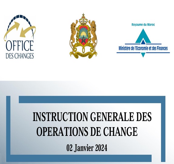 INSTRUCTION GENERALE DES OPERATIONS DE CHANGE  "02 Janvier 2024"