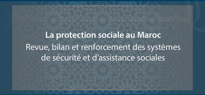 CESE :  La protection sociale au Maroc