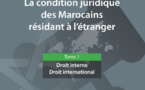 نسخة كاملة من دليل تشريعي متعلق بالوضعية القانونية للجالية المغربية بالخارج / الجزء الأول: القانون الداخلي والدولي