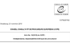 نسخة كاملة من الرأي الإستشاري للمجلس الاستشاري للوكلاء الأوروبيين حول استقلال وكلاء الملك والمدعين العامين ومسؤوليتهم وأخلاقياتهم