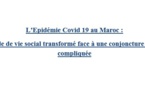 L’Epidémie Covid 19 au Maroc : Un mode de vie social transformé face à une conjoncture sanitaire compliquée