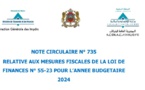 la note circulaire n°735 relative aux mesures fiscales de la Loi de finances 2024