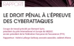 LE DROIT PÉNAL À L’ÉPREUVE  DES CYBERATTAQUES