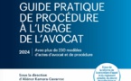 Guide pratique de procédure à l'usage de l'avocat